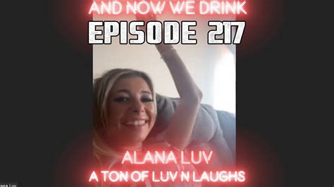 alana luv|ANWD Episode 217: With Alana Luv .